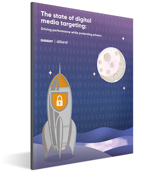 The State of Digital Media Targeting: Driving Performance While Protecting Privacy